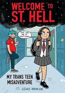 portada Welcome to st. Hell: My Trans Teen Misadventure: A Graphic Novel (en Inglés)