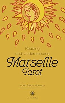 portada Reading and Understanding the Marseille Tarot