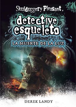 portada Detective Esqueleto: La Muerte de la luz (in Spanish)