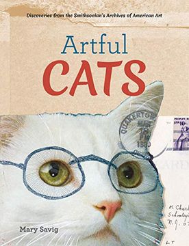 portada Artful Cats: Discoveries From the Smithsonian's Archives of American art (in English)
