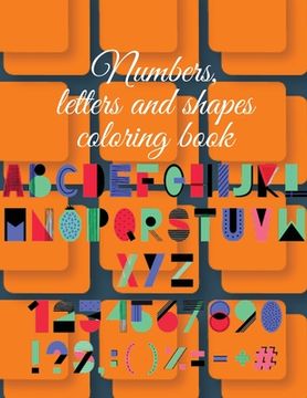 portada Numbers, letters and shapes coloring book (en Inglés)