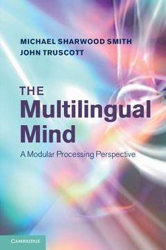 portada The Multilingual Mind: A Modular Processing Perspective (in English)