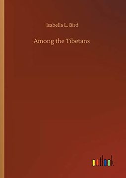 Among the Tibetans (en Inglés)