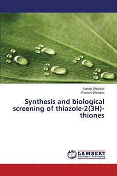 portada Synthesis and biological screening of thiazole-2(3H)-thiones