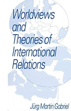 portada Worldviews and Theories of International Relations (en Inglés)