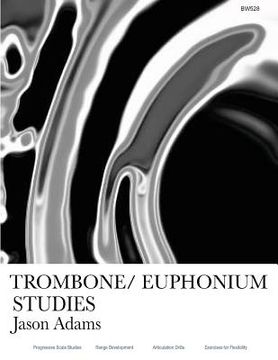 portada Trombone/Euphonium Studies (en Inglés)
