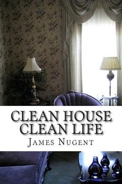 portada Clean House Clean Life (in English)