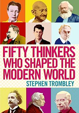 portada Fifty Thinkers Who Shaped the Modern World