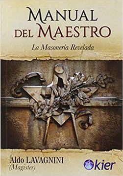 portada Manual del Maestro: La Masonería Revelada (in Spanish)