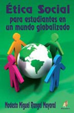 portada ética social para estudiantes en un mundo globalizado