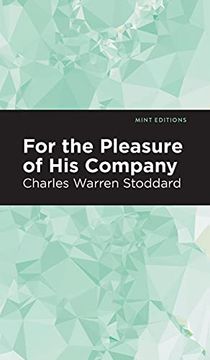 portada For the Pleasure of his Company: An Affair of the Misty City (en Inglés)
