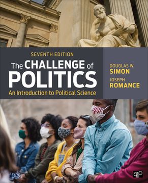 The Challenge of Politics: An Introduction to Political Science (en Inglés)
