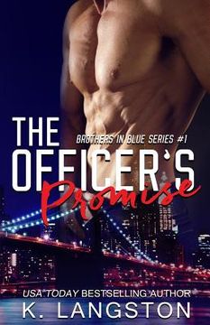 portada The Officer's Promise (Brothers in Blue #1) (en Inglés)