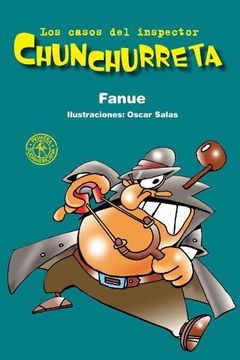 portada Los casos del inspector Chunchurreta (in Spanish)
