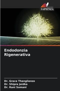 portada Endodonzia Rigenerativa (en Italiano)
