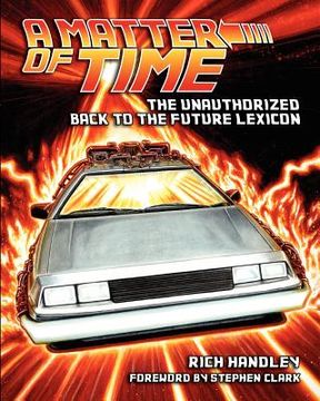 portada a matter of time: the unauthorized back to the future lexicon (en Inglés)