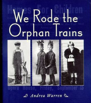 we rode the orphan trains