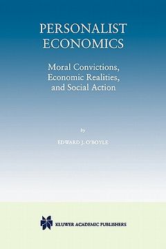 portada personalist economics: moral convictions, economic realities, and social actions (en Inglés)
