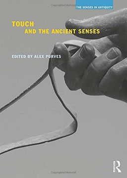 portada Touch and the Ancient Senses (The Senses in Antiquity)