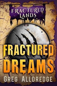 portada Fractured Dreams: A Dark Fantasy (en Inglés)