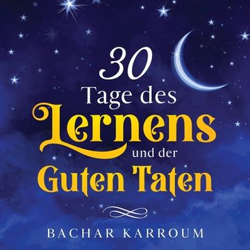 portada 30 Tage des Lernens und der guten Taten (en Alemán)