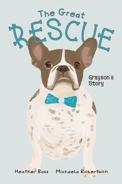 portada The Great Rescue - Grayson's Story (in English)