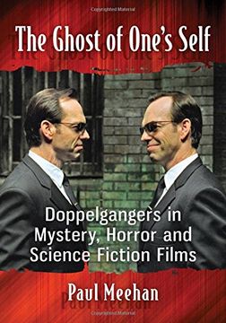 portada The Ghost of One's Self: Doppelgangers in Mystery, Horror and Science Fiction Films