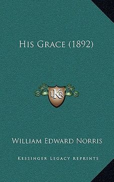 portada his grace (1892) (en Inglés)