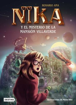 portada Los Misterios de Nika 1. El Misterio de la Mansion Villaverde (in Spanish)