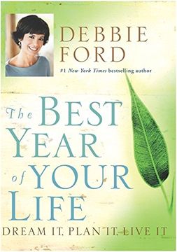 portada The Best Year of Your Life: Dream it, Plan it, Live it (in English)