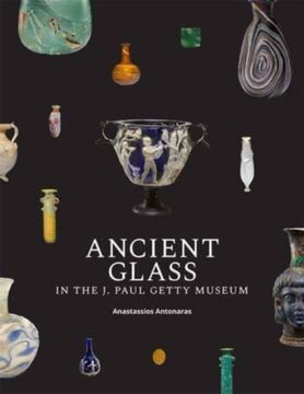 portada Ancient Glass in the J. Paul Getty Museum (en Inglés)
