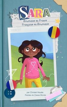 portada Sara: Roumaine en France, Française en Roumanie (in French)