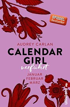 portada Calendar Girl - Verführt: Januar/Februar/März (Calendar Girl Quartal, Band 1) (en Alemán)