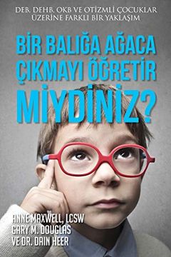 portada Bir Balığa Ağaca Çıkmayı Öğretir Miydiniz? (Turkish) (en Turco)