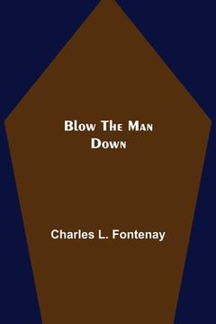 portada Blow the Man Down (en Inglés)