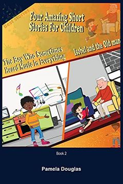 portada Four Amazing Short Stories for Children Book 2 (en Inglés)