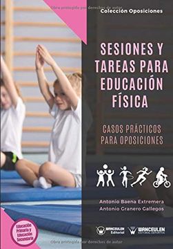 portada Sesiones y Tareas Para Educación Física: Casos Prácticos Para Oposiciones (in Spanish)