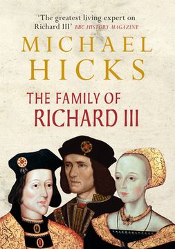 portada The Family of Richard III (in English)