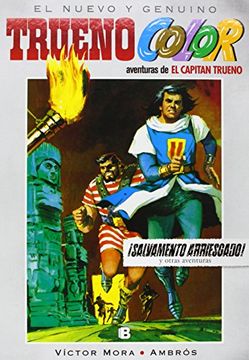 portada Salvamento Arriesgado! Y Otras Aventuras de el Capitán Trueno (Trueno Color 6) (Bruguera Clásica) (in Spanish)