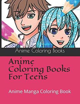 portada Anime Coloring Books for Teens: Anime Manga Coloring Book 