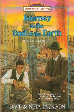 portada Journey to the End of the Earth: Introducing William Seymour 