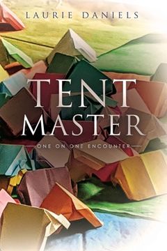 portada Tent Master: One on One Encounter (en Inglés)