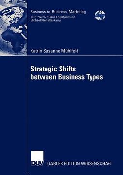 portada strategic shifts between business types: a transaction cost theory-based approach supported by dyad simulation (en Inglés)
