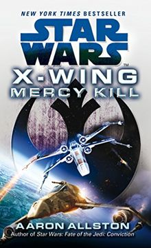 portada Star Wars: X-Wing: Mercy Kill