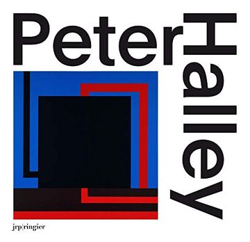 portada Peter Halley: The Complete 1980S Paintings (en Inglés)