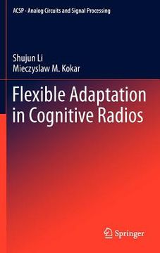 portada flexible adaptation in cognitive radios (en Inglés)