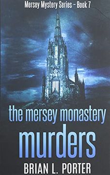 portada The Mersey Monastery Murders: Large Print Hardcover Edition (7) (Mersey Murder Mysteries) (en Inglés)
