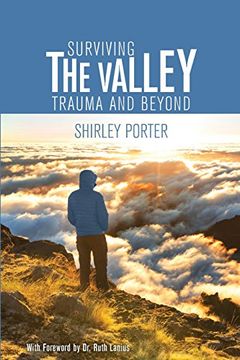 portada Surviving the Valley: Trauma and Beyond (en Inglés)