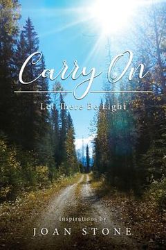 portada Carry On, Let There Be Light (in English)