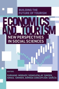 Economics and Tourism. New Perspectives in Social Sciences